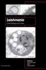 Leishmania : Current Biology and Control - Book