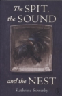 The Spit, the Sound and the Nest - Book