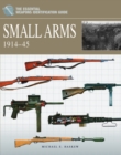 Small Arms 1914-1945 - Book