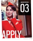 The Cabin Crew Aircademy - Workbook 3 Apply - Book