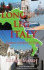The Long Leg of Italy : Explore with Just Us Two - Book