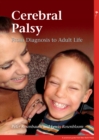 Cerebral Palsy : From Diagnosis to Adult Life - Book