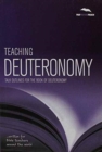 Teaching Deuteronomy : Talk outlines for the book of Deuteronomy - Book