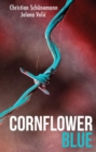 Cornflower Blue : A Case for Milena Lukin - eBook