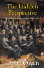 The Hidden Perspective : The Military Conversations 1906-1914 - Book