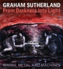 Graham Sutherland: from Darkness into Light : War Paintings and Drawings - Book