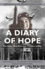 A Diary of Hope : The Story of an American Prisoner of War - Book