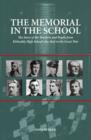The Memorial in the School : The Story of the Teachers and Pupils from Kirkcaldy High School Who Died in the Great War - Book