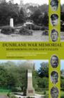 Dunblane War Memorial : Remembering Dunblane's Fallen - Book