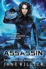 Assassin : A Sassy Spaceship Captain Adventure - Book