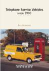 Telephone Service Vehicles Since 1906 - Book