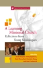 A Learning Missional Church : Reflections from Young Missiologists 11 - eBook