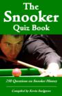 The Snooker Quiz Book : 250 Questions on Snooker History - eBook