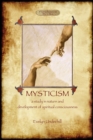 Mysticism : Unabridged,with Original Annotated Bibliography - Book