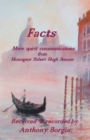 Facts : more spirit communications from Monsignor Robert Hugh Benson - Book