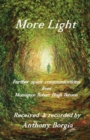 More Light : Further spirit communications from Monsignor Robert Hugh Benson - Book