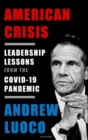 American Crisis - Leadership Lessons from the Covid-19 Pandemic - Book