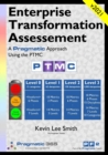 Enterprise Transformation Assessment : A Pragmatic Approach Using the PTMC - Book