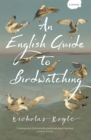 An English Guide to Birdwatching - Book