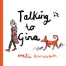 Talking to Gina - Book