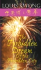 The Forbidden Dream of the Forbidden City - eBook