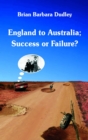 England to Australia: Success or Failure? - eBook