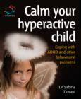 Calm your hyperactive child - eBook