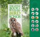 The Little Book of Woodland Bird Songs - Book