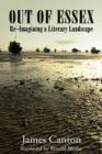 Out of Essex : Re-Imagining a Literary Landscape - eBook