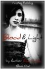 Blood and Light - eBook