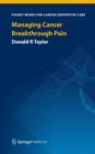 Managing Cancer Breakthrough Pain - Book