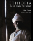 Ethiopia : Past and Present - Book