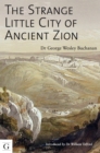 The Strange Little City of Ancient Zion - Book