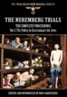 The Nuremberg Trials - The Complete Proceedings Vol 3 : The Policy to Exterminate the Jews - Book