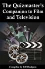 The Quizmaster's Companion to Film and Television - eBook