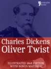 Oliver Twist (Fully Illustrated) : The beautifully reproduced early edition corrected by Charles Dickens in 1867-68, illustrated by George Cruikshank with bonus photographs - eBook