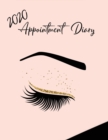2020 Appointment Diary : Eyelash Day Planner Book with Times (in 15 Minute Increments) - Book