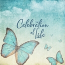 Celebration of Life - Family & Friends Keepsake Guest Book to Sign In with Memories & Comments : Family & Friends Keepsake Guest Book to Sign In with Memories & Comments - Book