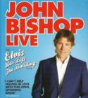 John Bishop : Elvis Has Left the Building - Book