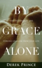 By Grace Alone - Book