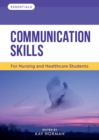 Communication Skills : For Nursing and Healthcare Students - Book