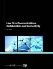 Law Firm Communications : Collaboration and Connectivity - Book