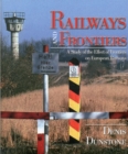 Railways and Frontiers - Book