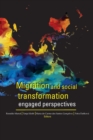 Migration and Social Transformation : Engaged Perspectives - Book