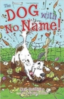The Dog with No Name! - Book