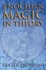 Enochian Magic in Theory - Book