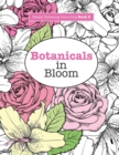 Really Relaxing Colouring Book 3 : Botanicals in Bloom - A Fun, Floral Colouring Adventure - Book