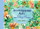 Disappearing Acts : A Search-and-Find Book of Endangered Animals - Book