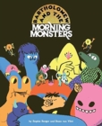 Bartholomew and the Morning Monsters - Book