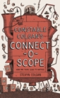 Constable Colgan's Connectoscope : How One Thing Leads to Another - Book